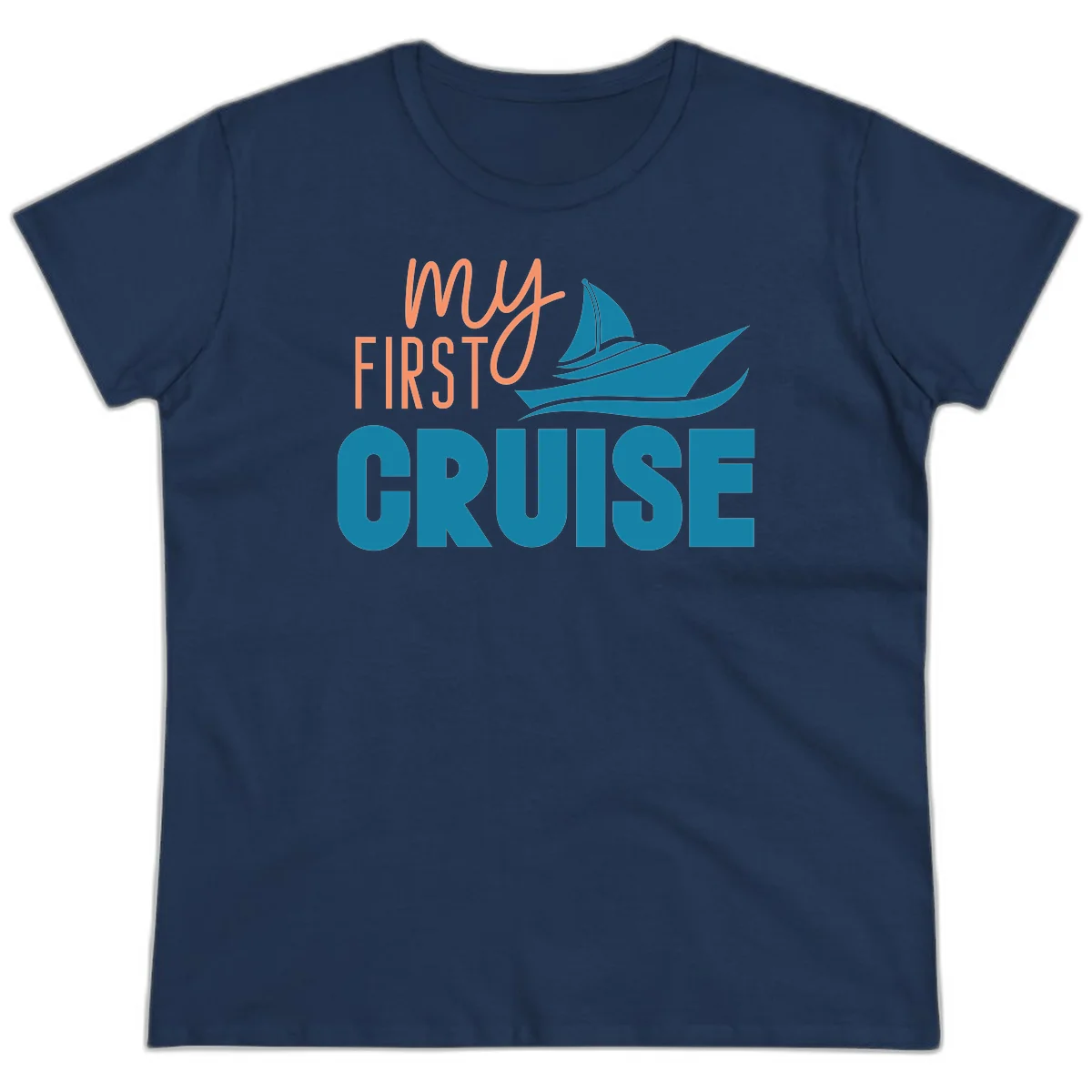 My First Cruise Ladies Tee for Her Maiden Voyage in Navy