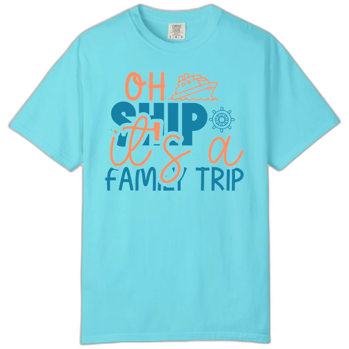 Oh Ship Family Cruise Trip Comfort Color Tee in Lagoon Blue