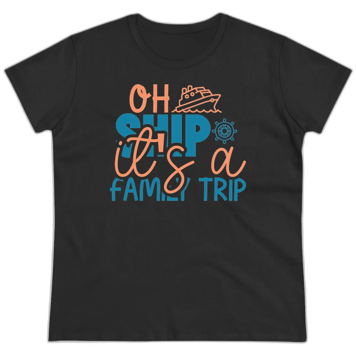 Funny Oh Ship Family Cruise Trip Ladies Tee in Black