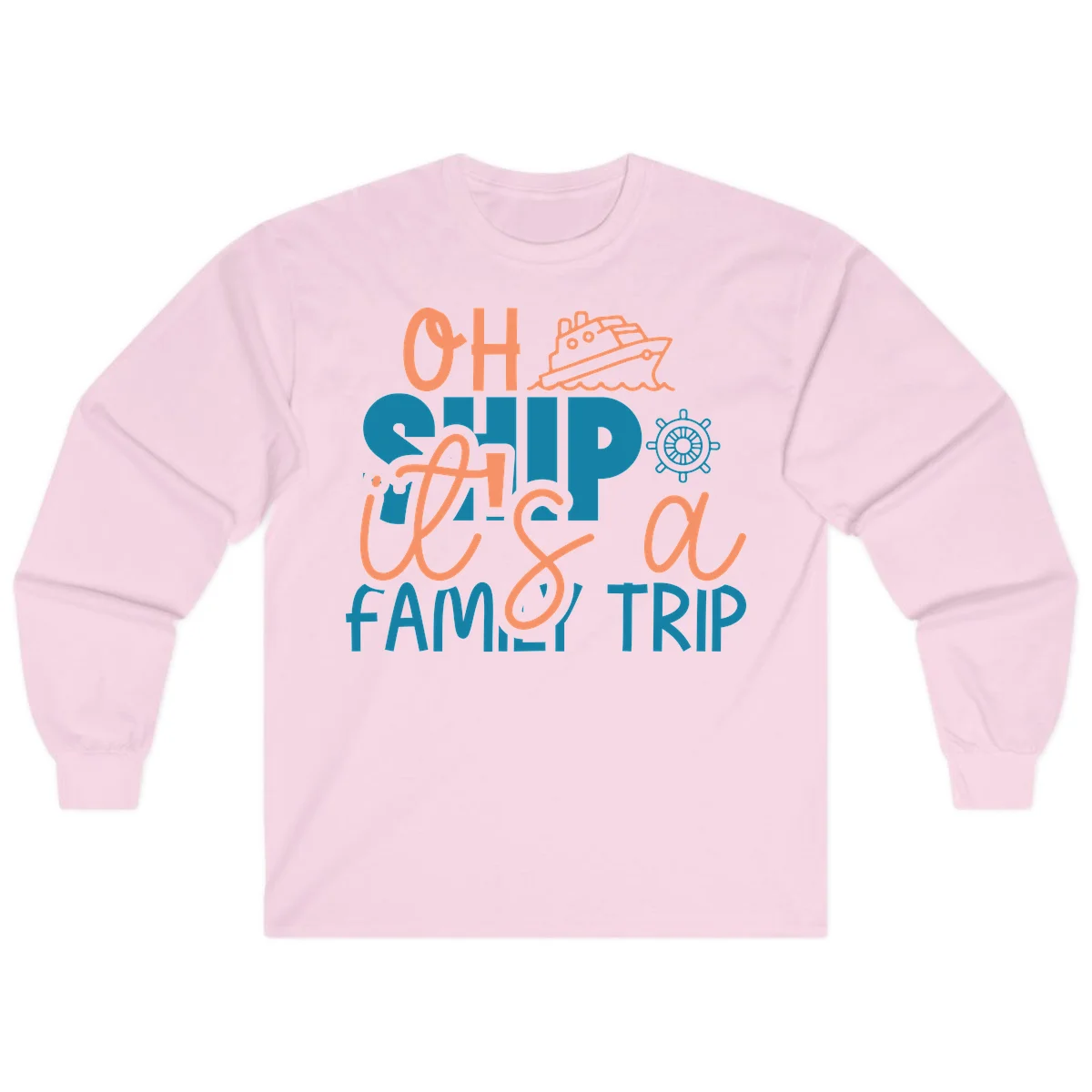 Oh Ship Family Cruise Trip Long Sleeve Tee in Light Pink