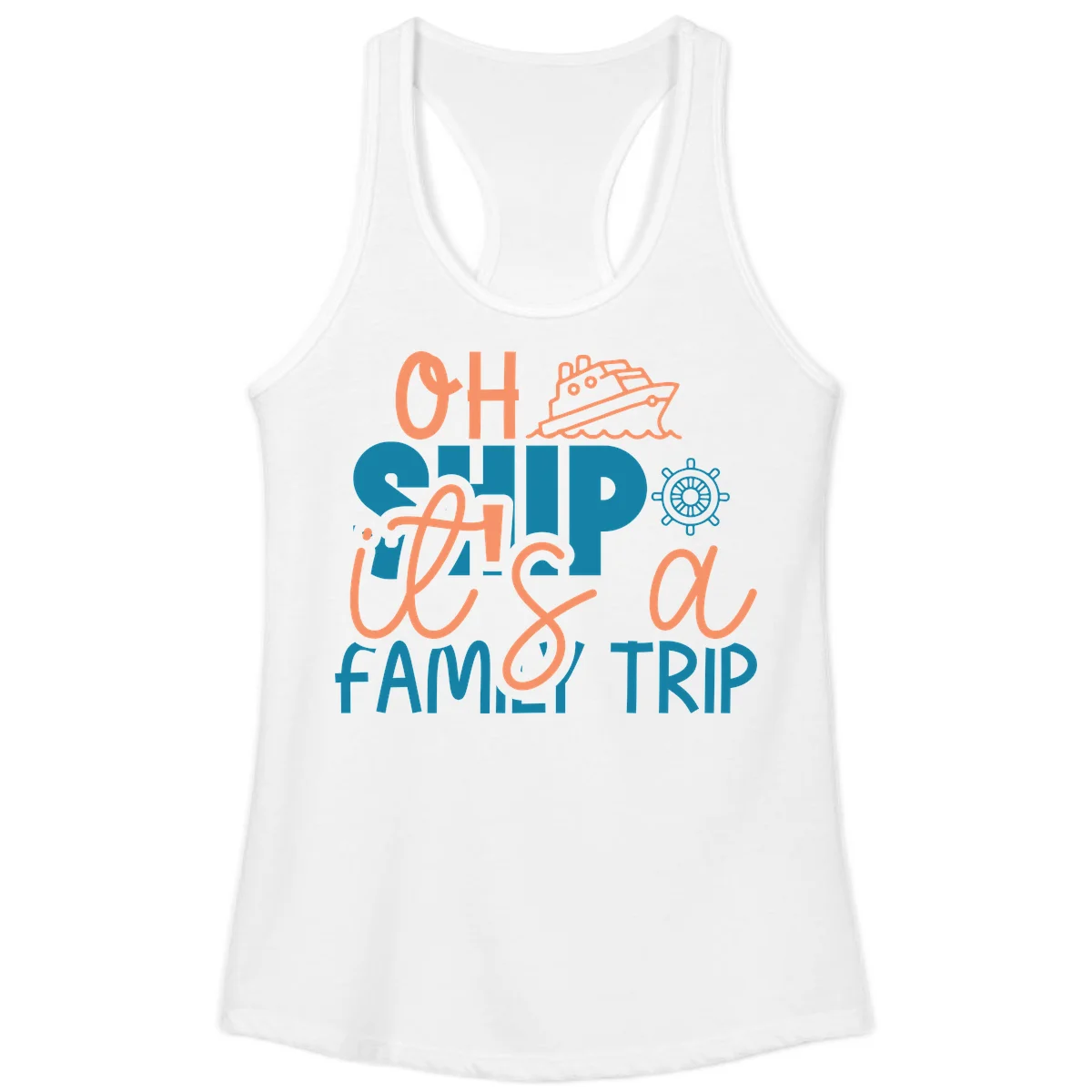 Oh Ship Family Cruise Trip Ladies Tank Top in White