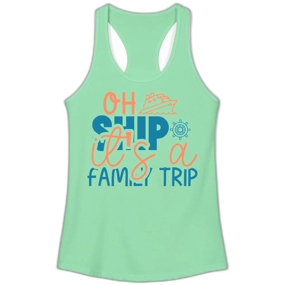 Oh Ship Family Cruise Trip Ladies Tank Top in Solid Mint