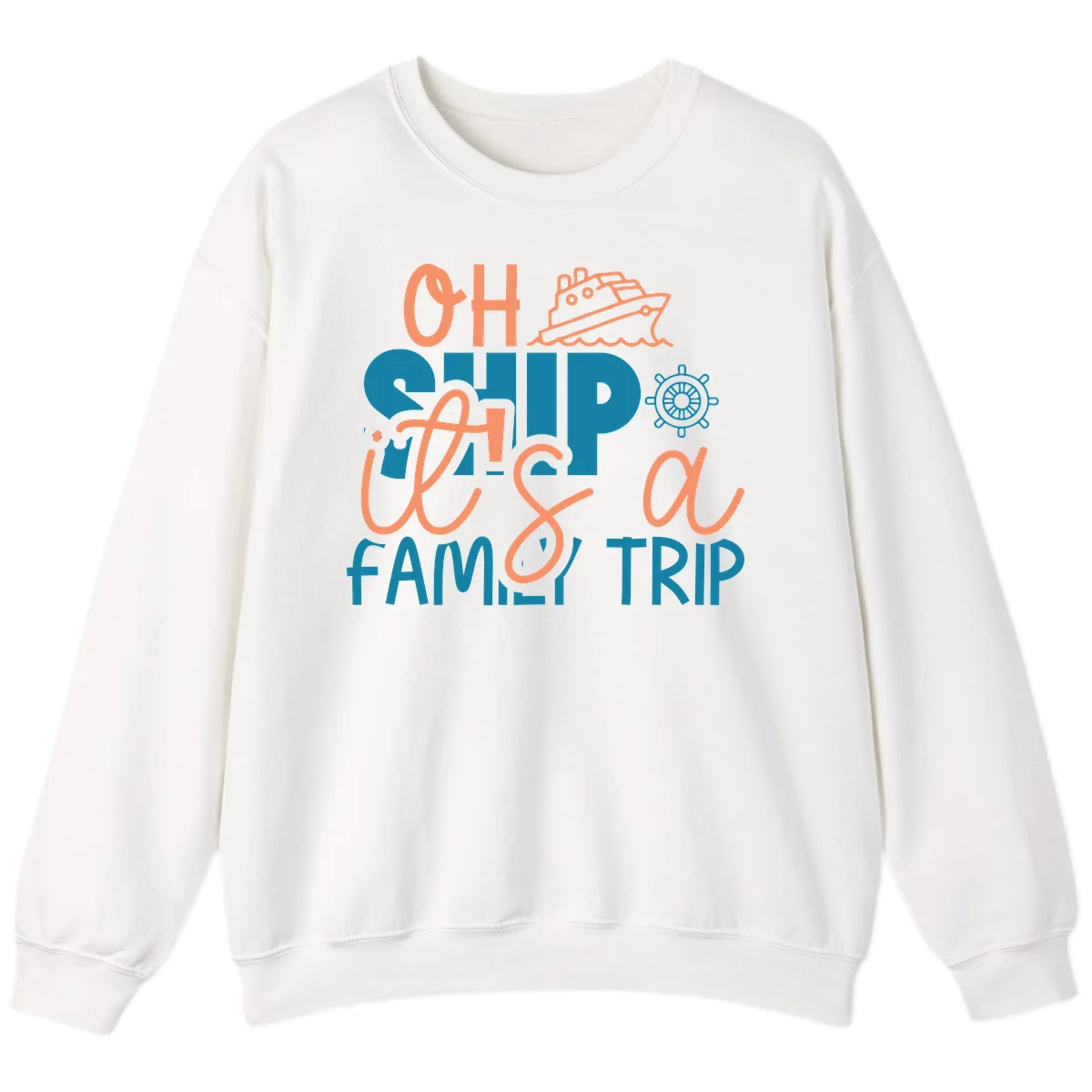 Funny Oh Ship Family Cruise Trip Sweatshirt in White