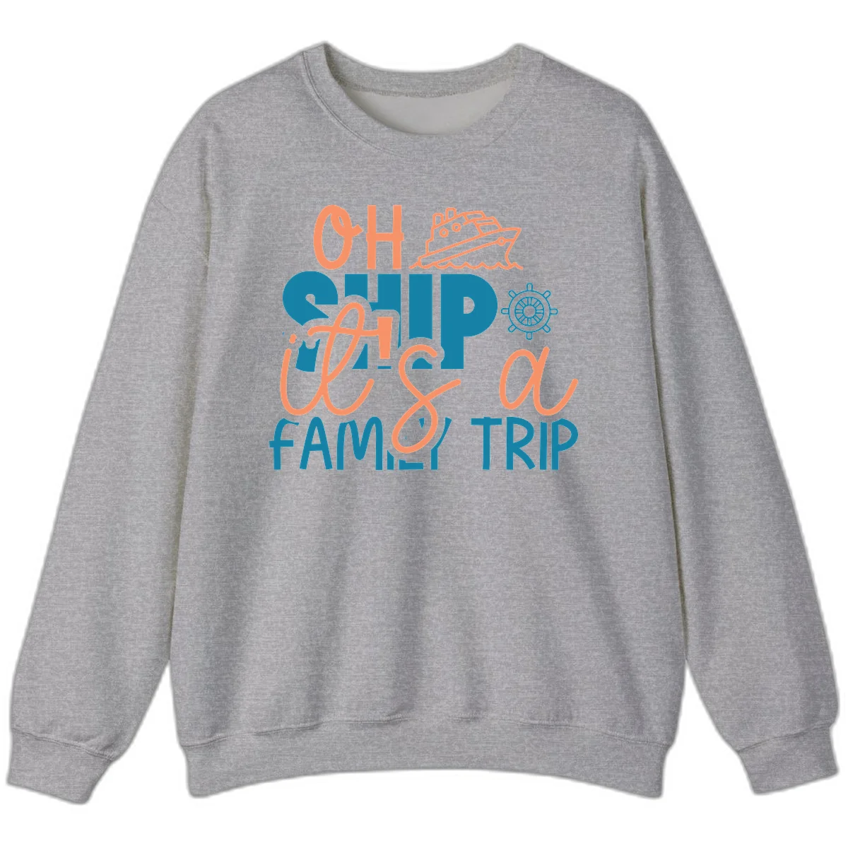 Funny Oh Ship Family Cruise Trip Sweatshirt in Sport Grey