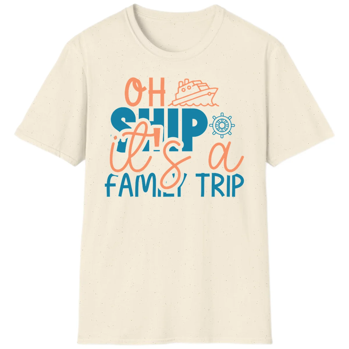 Oh Ship Family Cruise Trip Funny Nautical T-Shirt in Natural