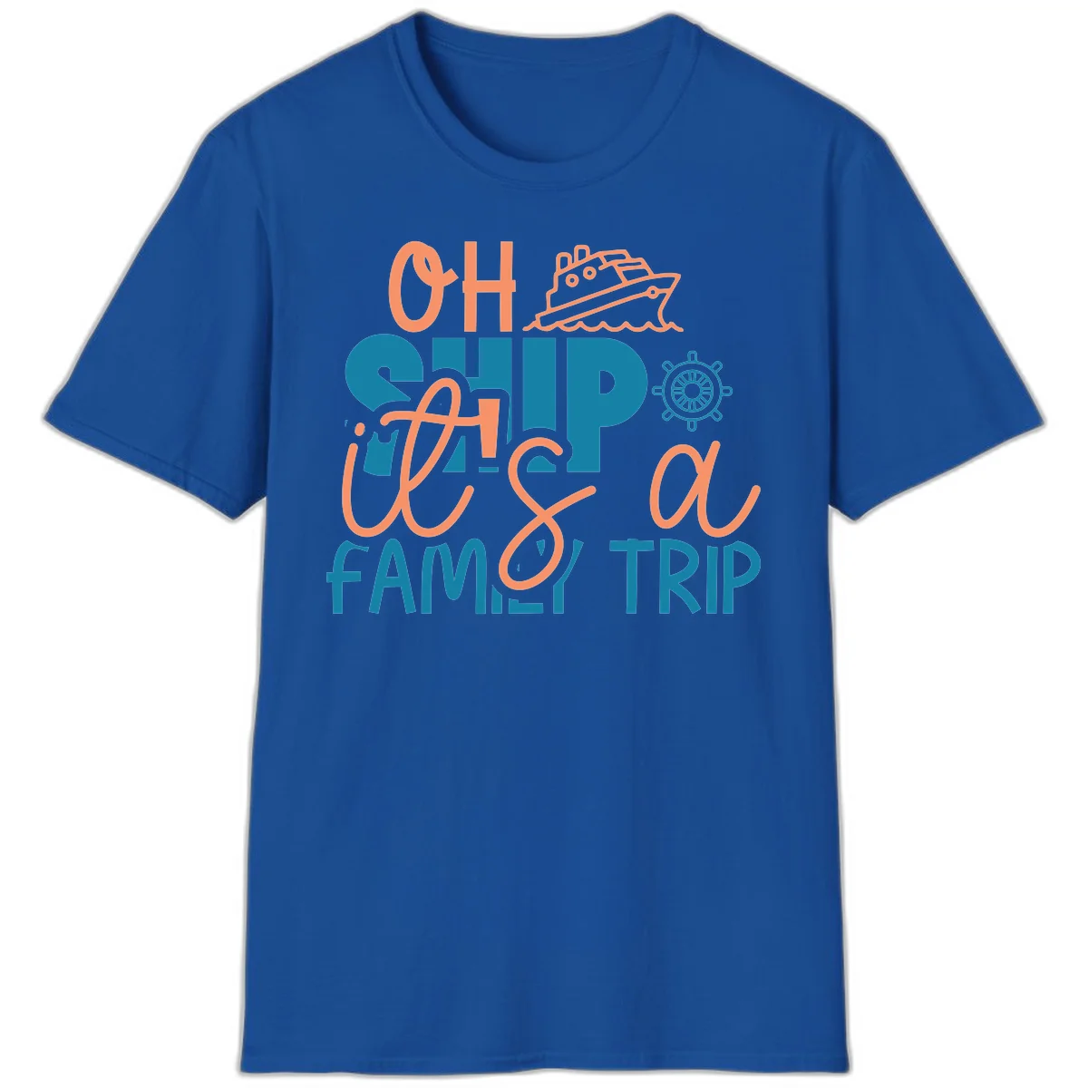 Oh Ship Family Cruise Trip Funny Nautical T-Shirt in Royal