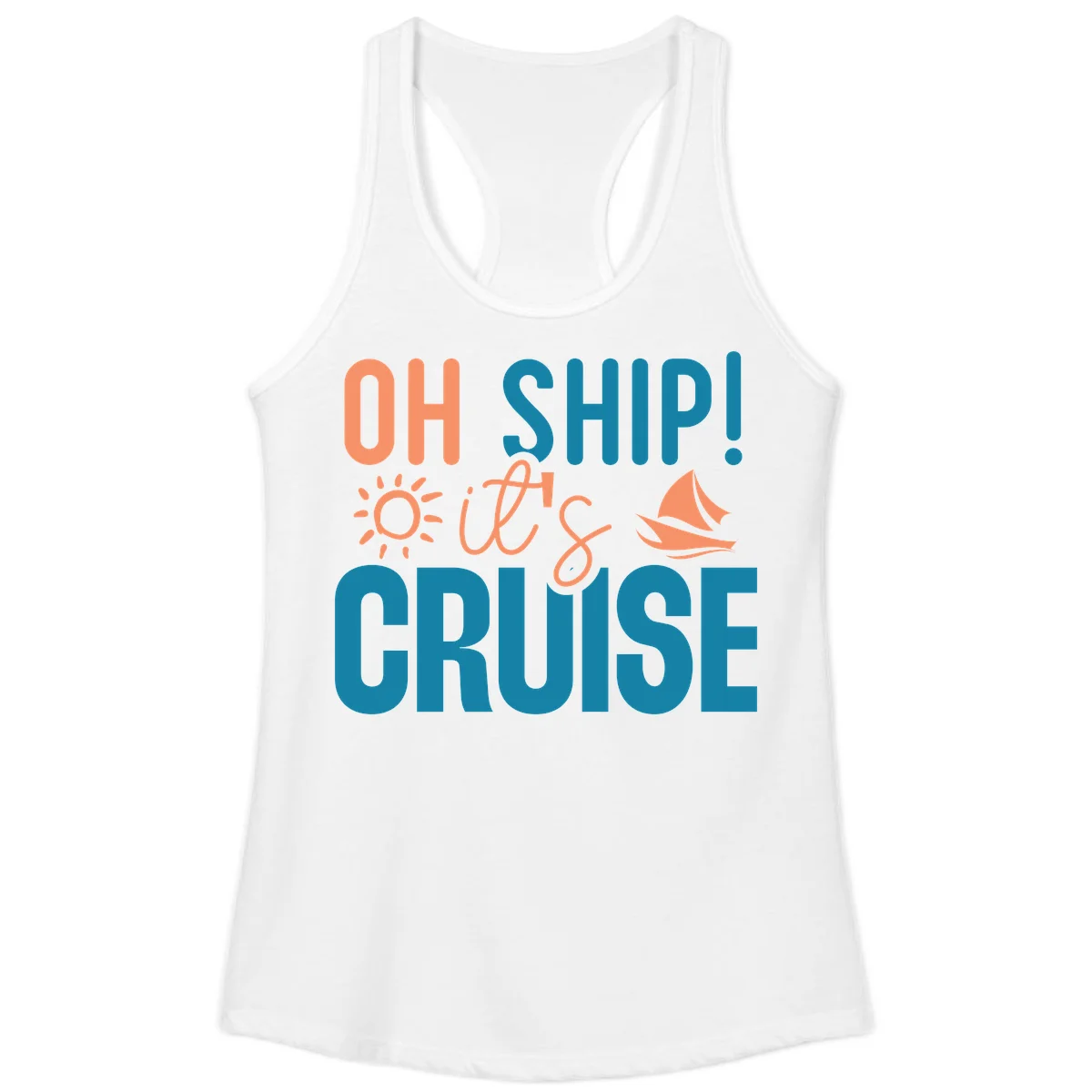 Oh Ship We're On A Cruise Ladies Tank in White