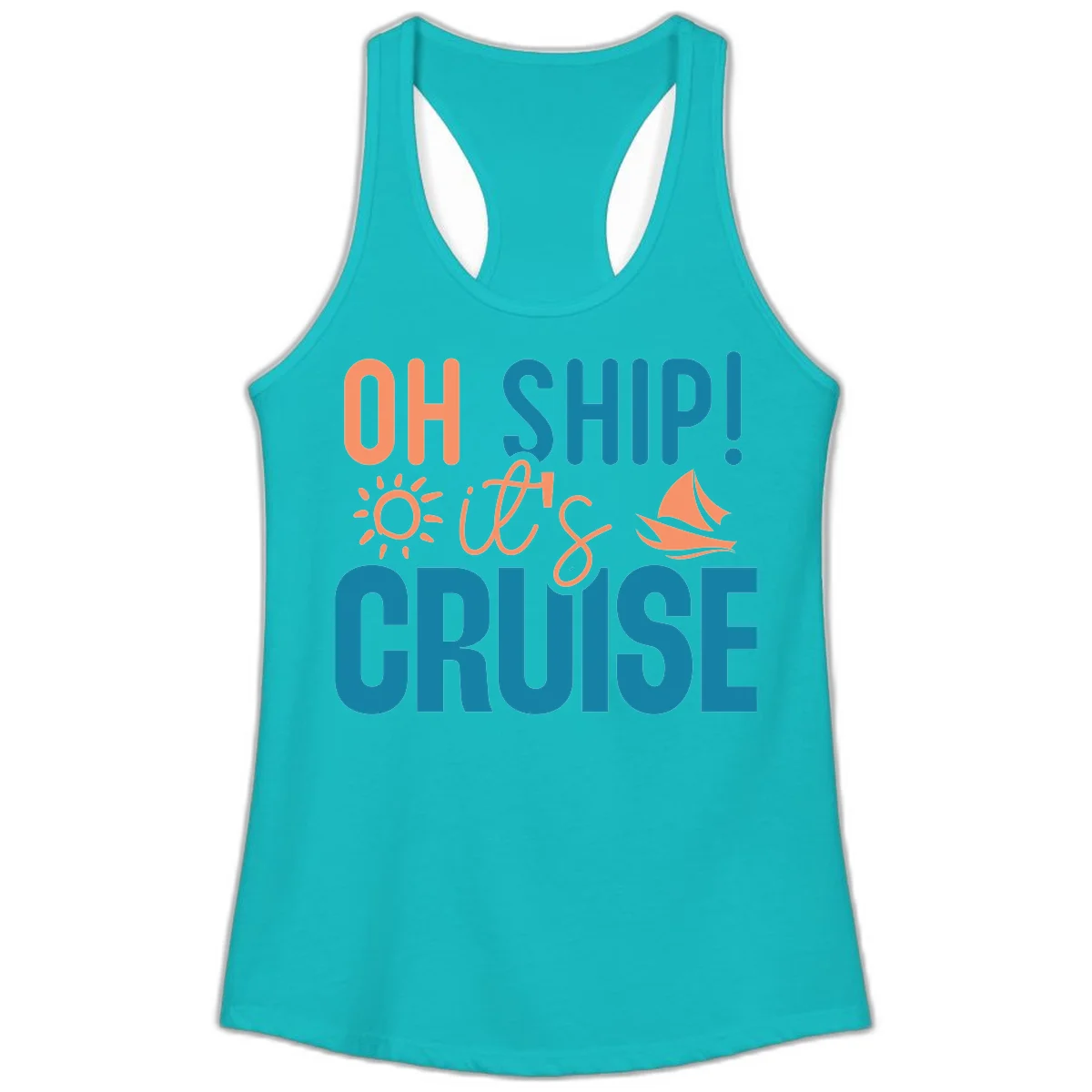Oh Ship We're On A Cruise Ladies Tank in Tahiti Blue