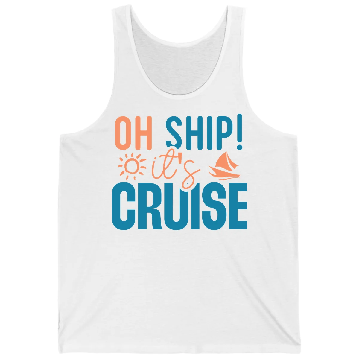 Oh Ship We're On A Cruise Tank in White