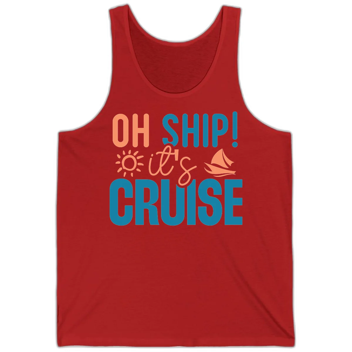 Oh Ship We're On A Cruise Tank in Red