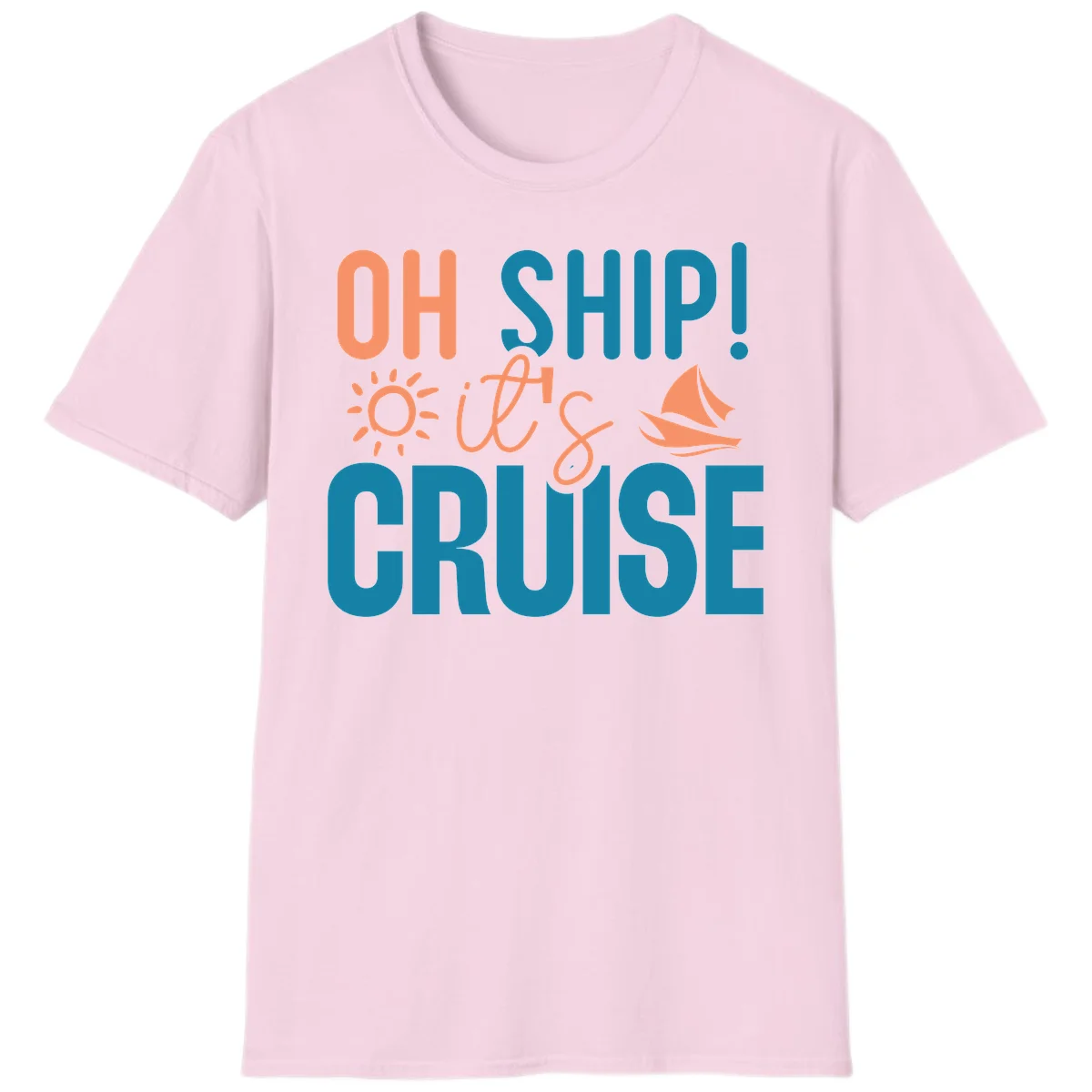 Oh Ship We're On A Cruise T-Shirt in Light Pink