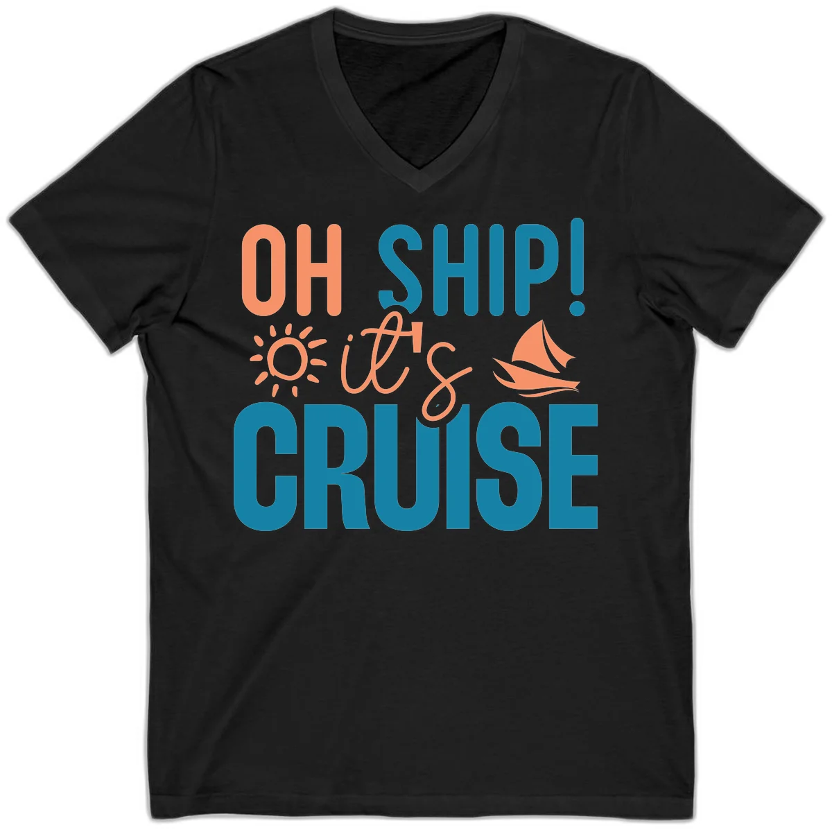Oh Ship We're On A Cruise V-Neck in Black