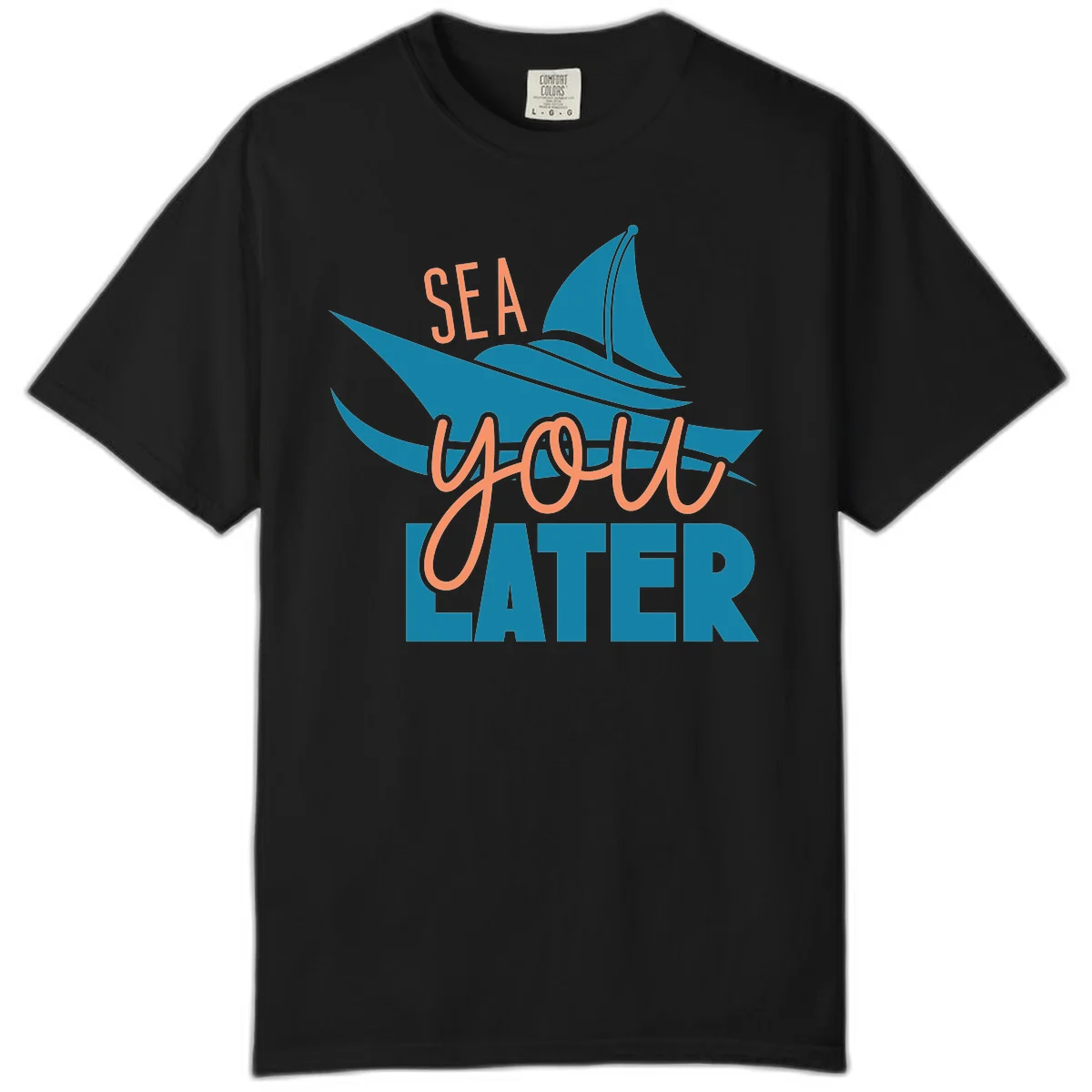 Sea You Later Sailboat Comfort Color Tee in Black