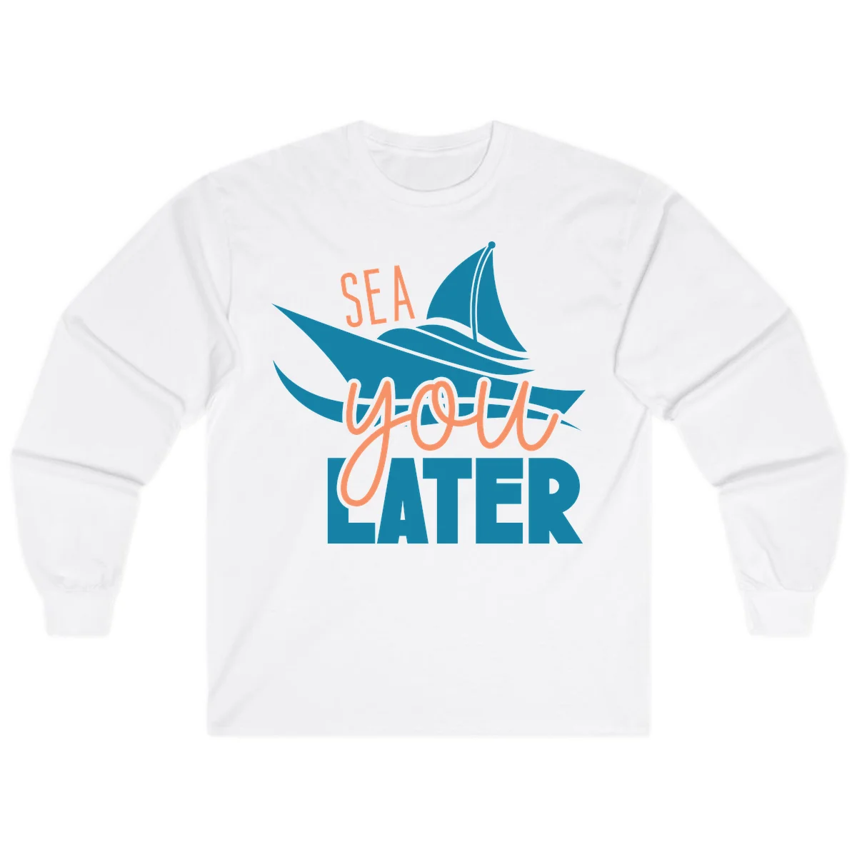 Sea You Later Sailboat Long Sleeve in White