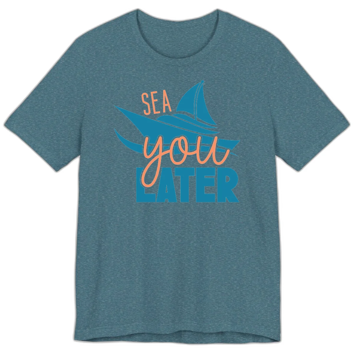 Sea You Later Sailboat Premium T-Shirt in Heather Deep Teal