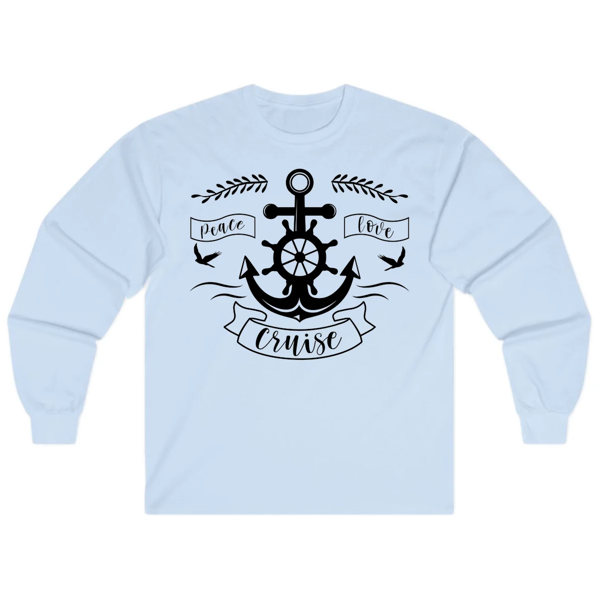Peace Love Cruise Anchor Long Sleeve T-Shirt in Light Blue