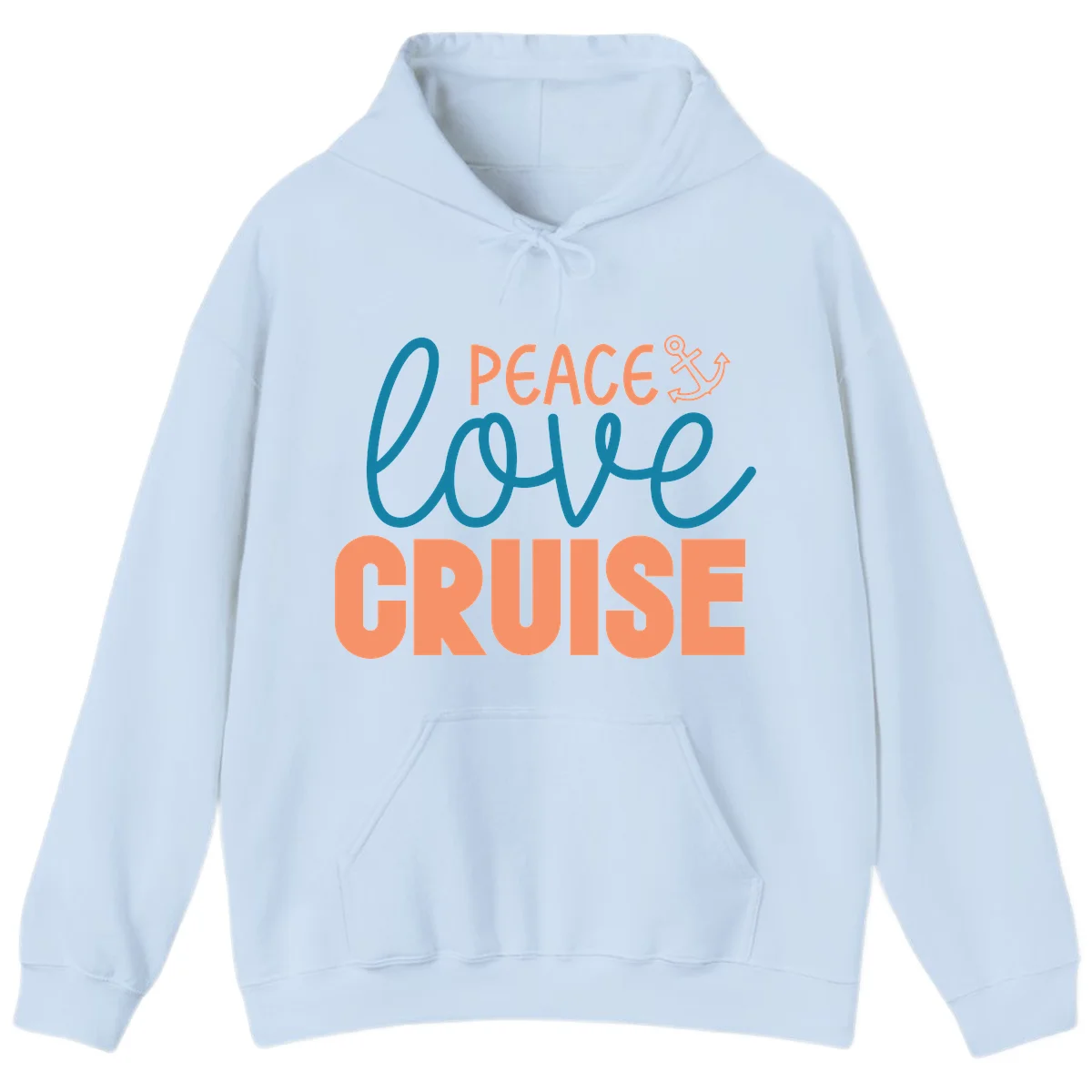 Peace Love Cruise Hoodie in Light Blue