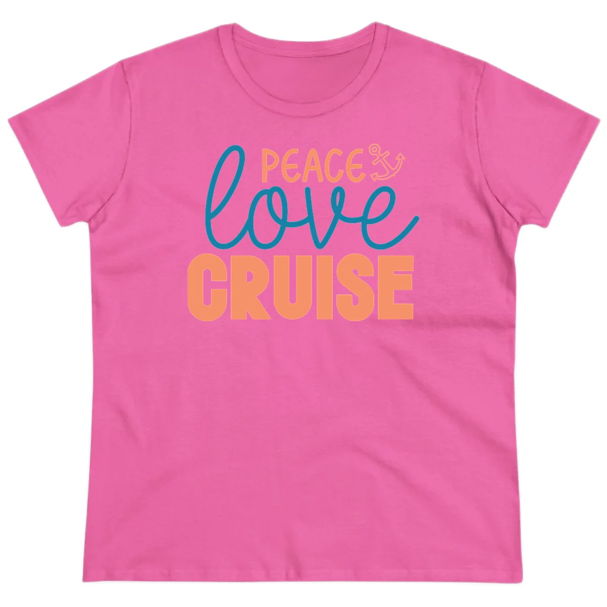 Peace Love Cruise Ladies Tee in Azalea