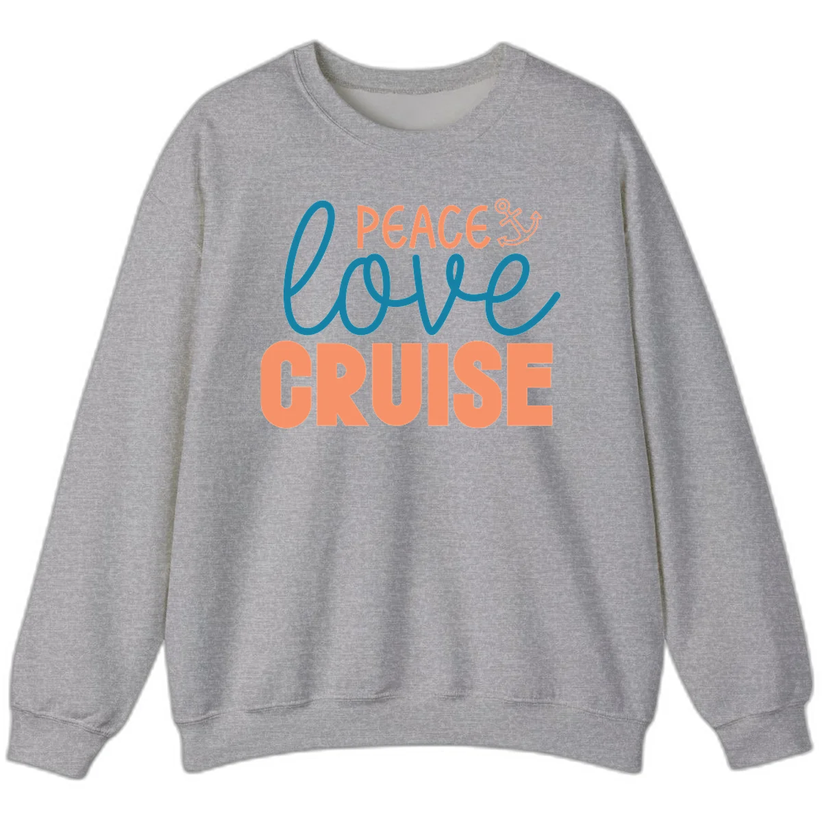 Peace Love Cruise Sweatshirt in Sport Grey