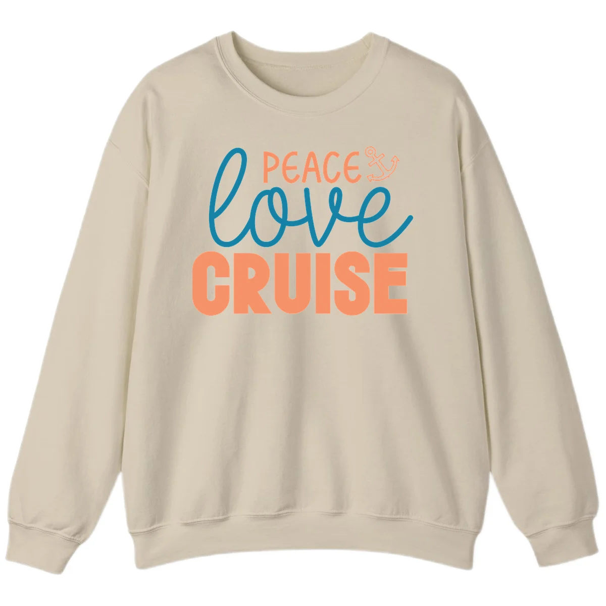 Peace Love Cruise Sweatshirt in Sand