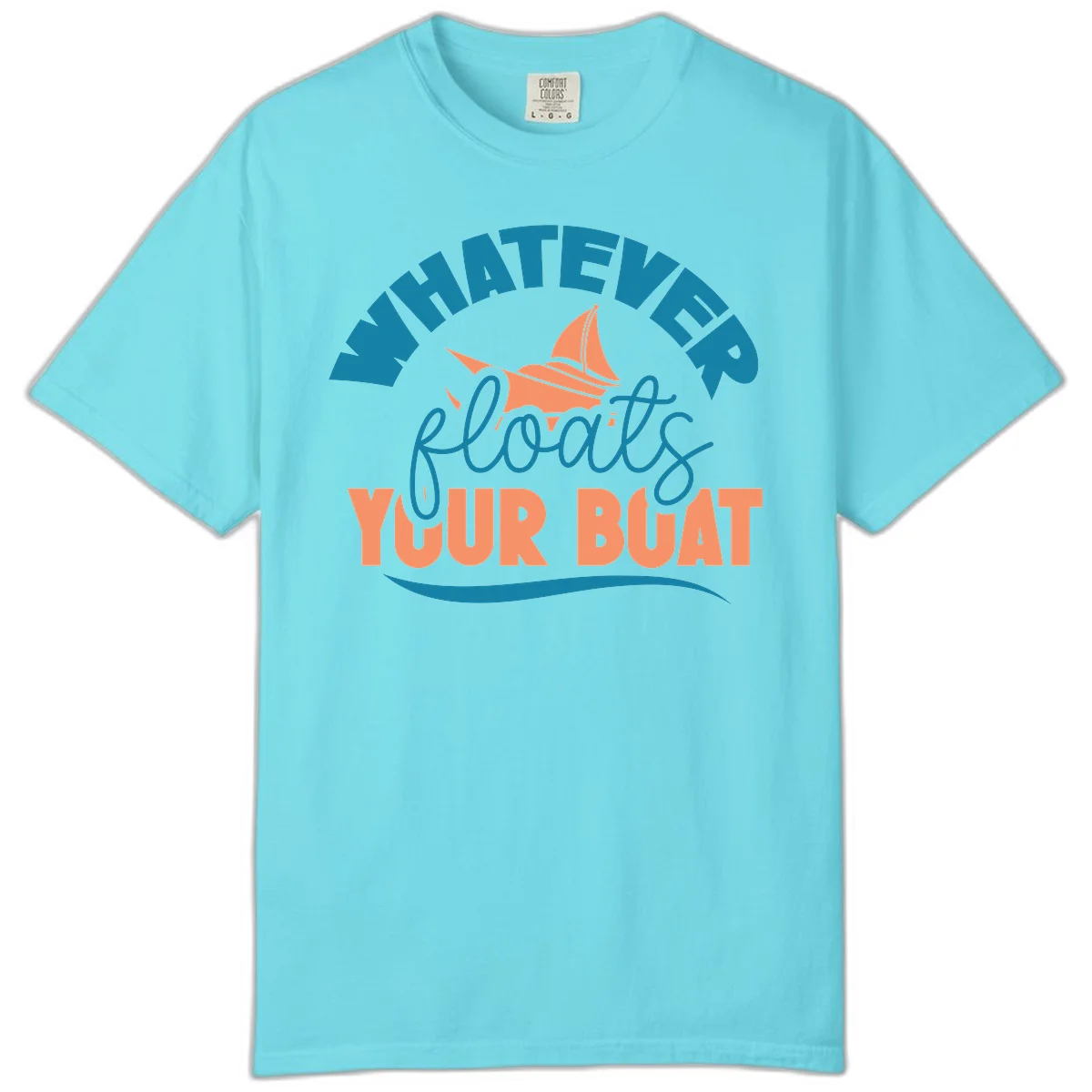 Whatever Floats Your Boat Comfort Color Tee in Lagoon Blue