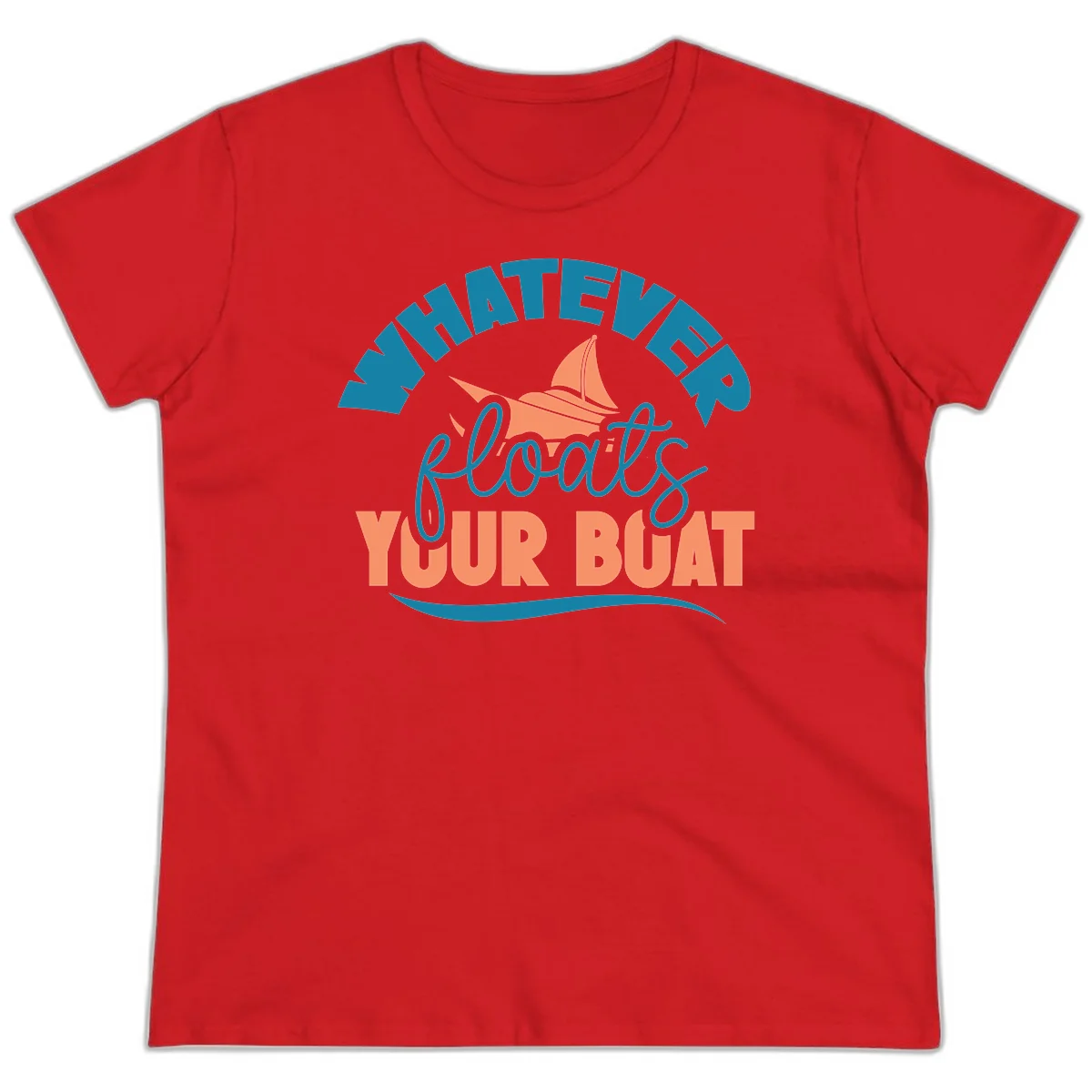 Whatever Floats Your Boat Ladies Tee in Red