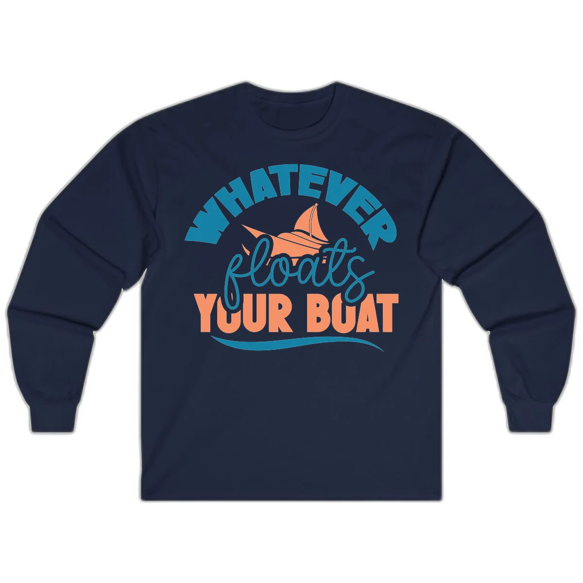 Whatever Floats Your Boat Long Sleeve Tee in Navy