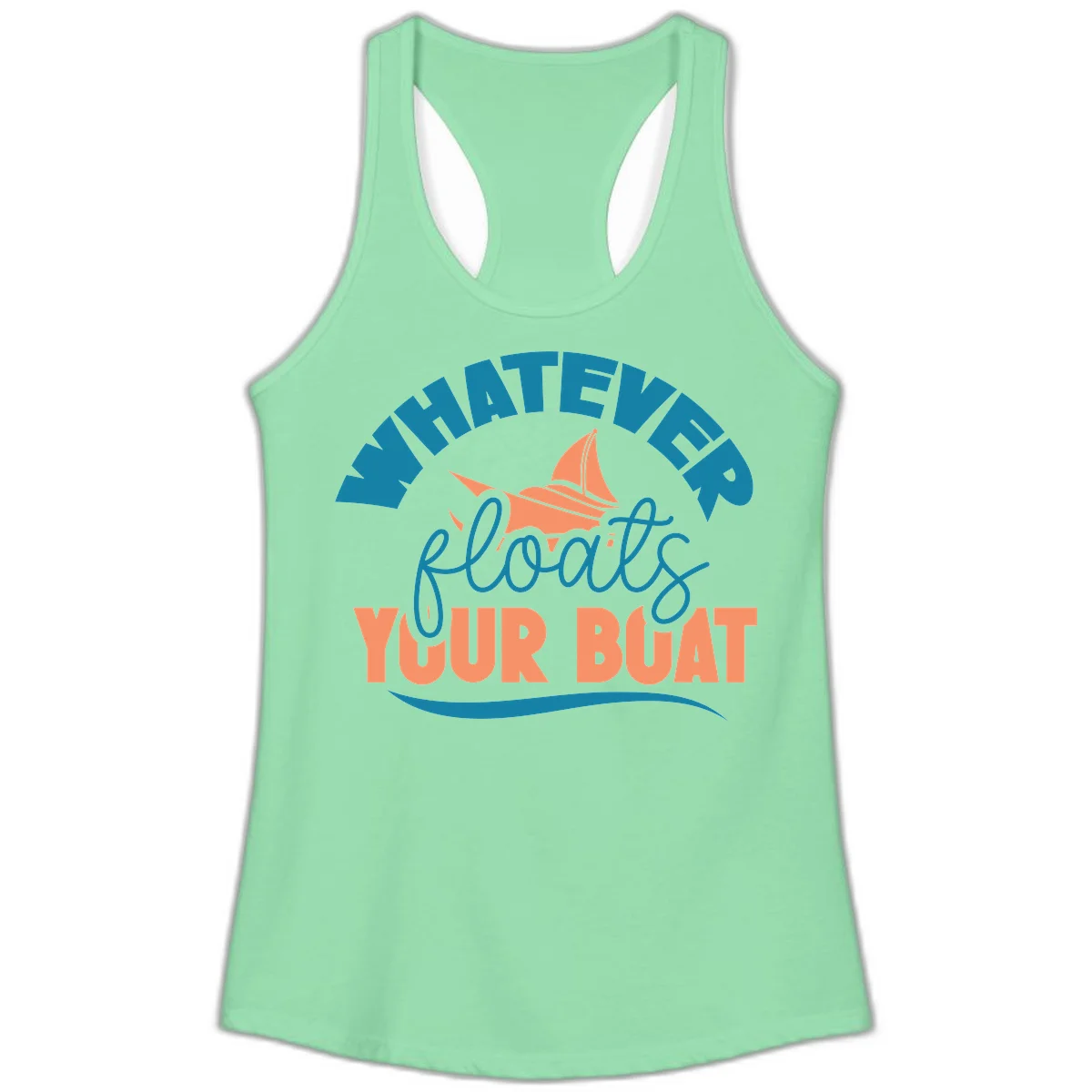 Whatever Floats Your Boat Ladies Tank Top in Solid Mint