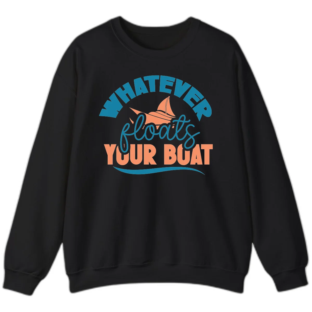 Whatever Floats Your Boat Sweatshirt in Black