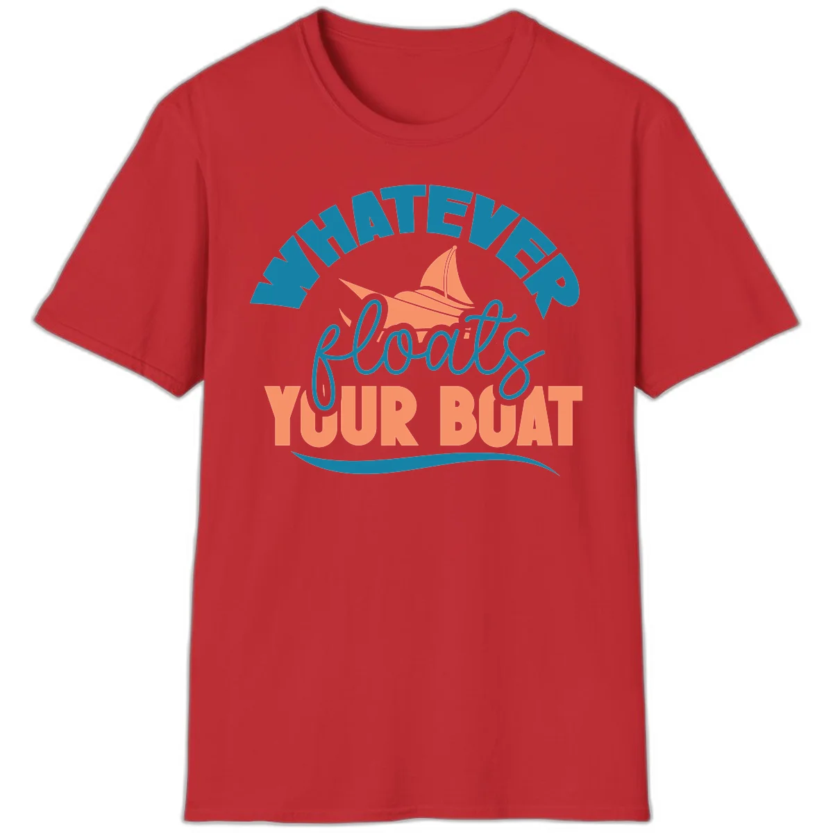 Whatever Floats Your Boat T-Shirt in Red