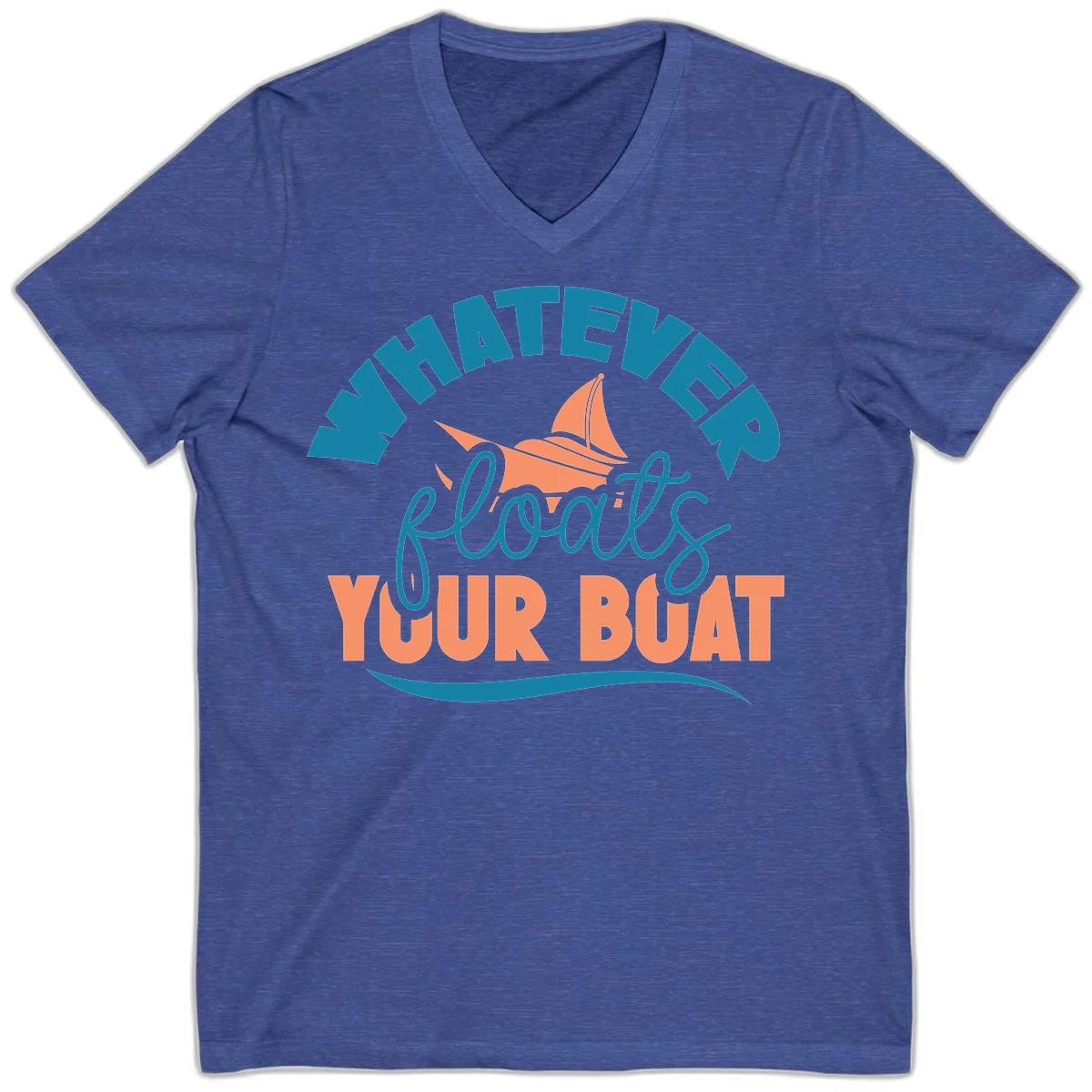 Whatever Floats Your Boat V-Neck Tee in Heather True Royal