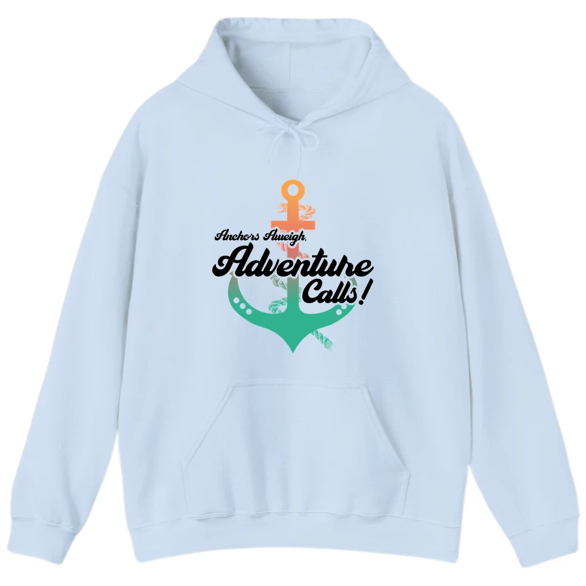 Anchors Aweigh Adventure Calls Hoodie in Light Blue
