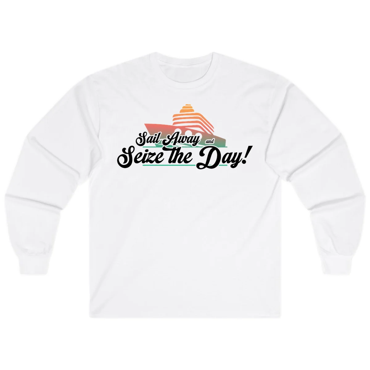 Sail Away and Seize the Day Long Sleeve in White