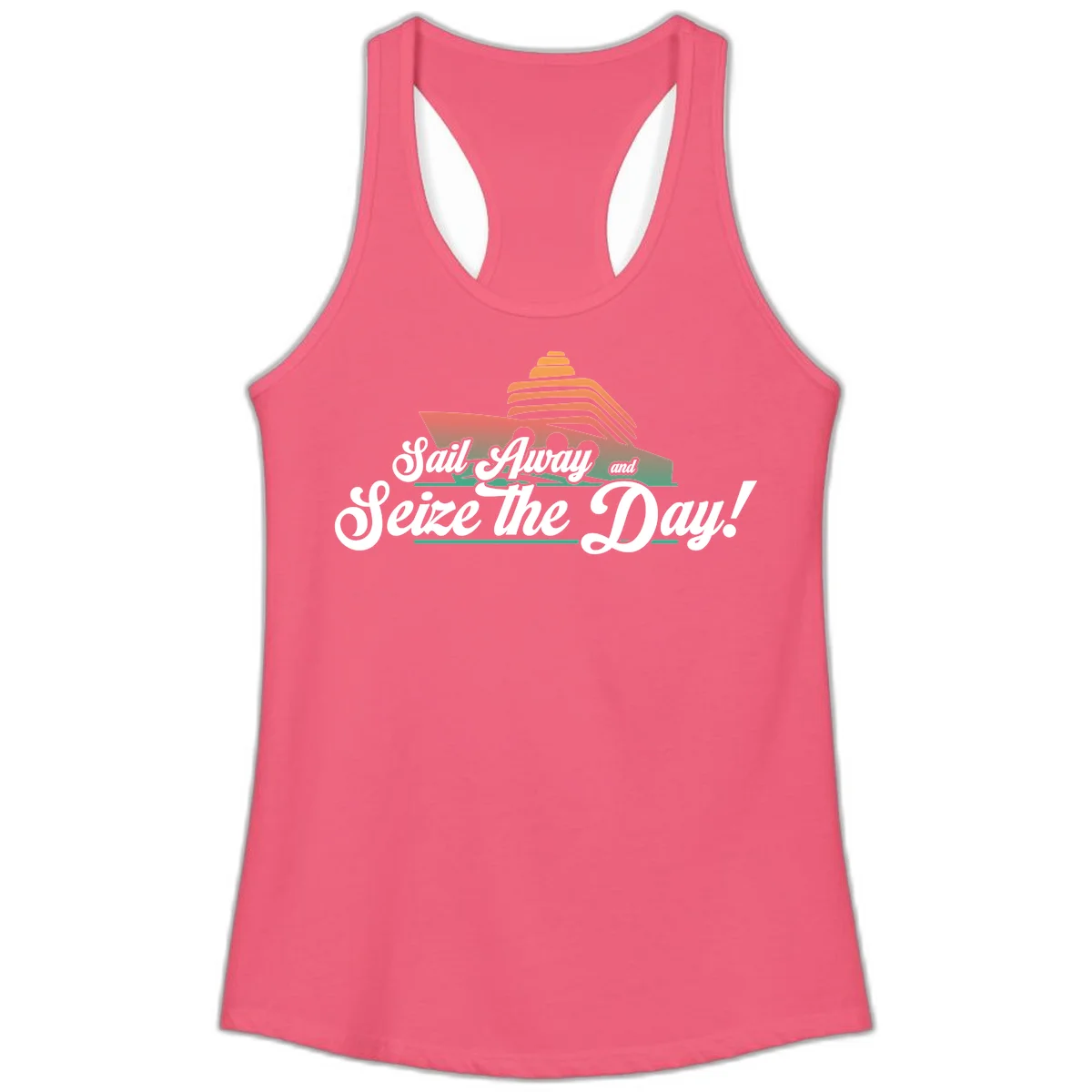 Sail Away and Seize the Day Ladies Tank in Hot Pink