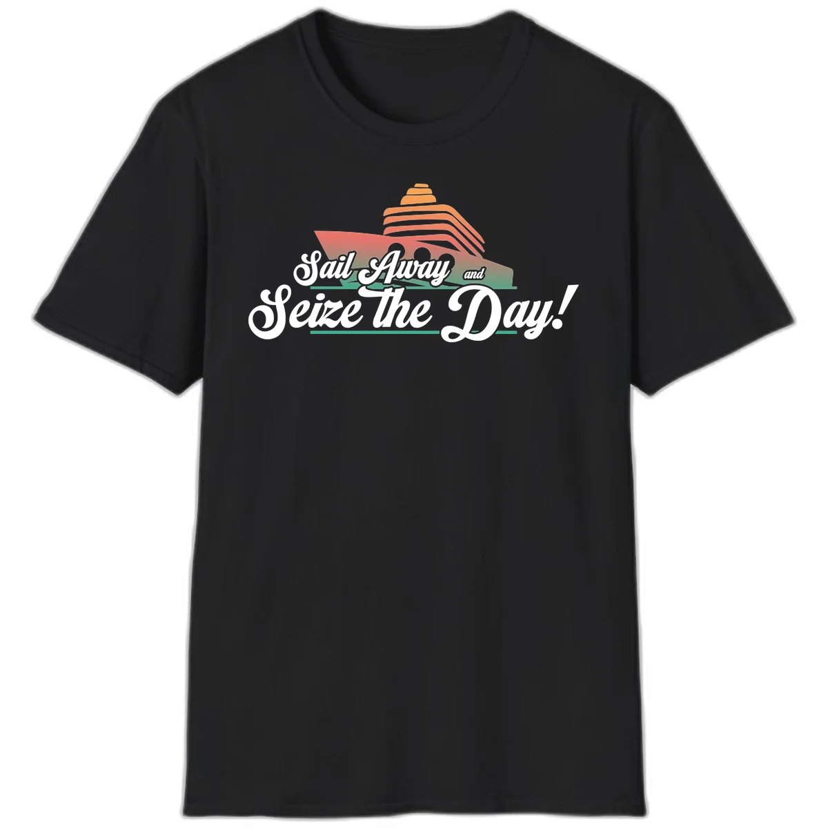 Sail Away and Seize the Day T-Shirt in Black
