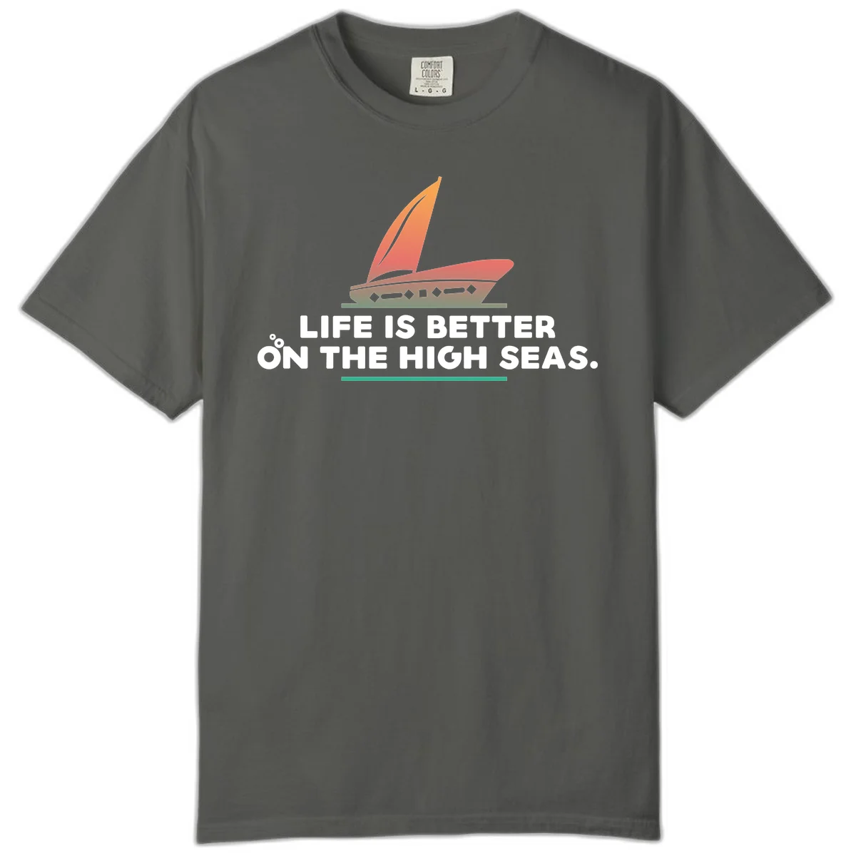 Life Is Better On The High Seas Comfort Color in Pepper