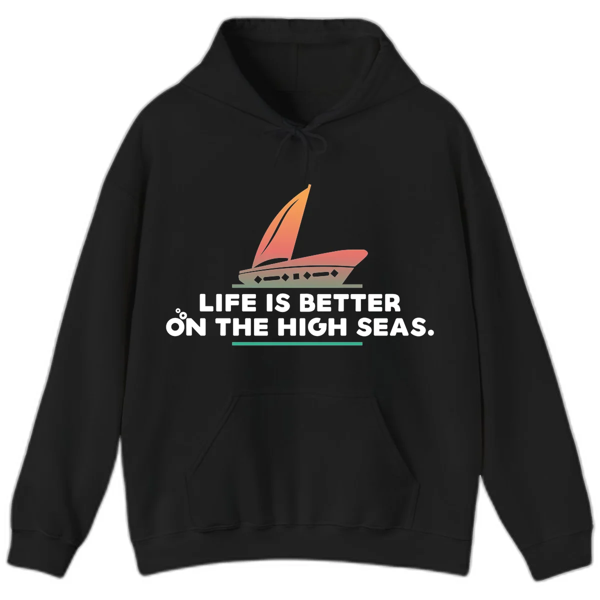 Life Is Better On The High Seas Hoodie in Black