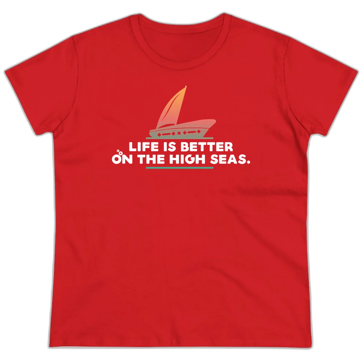 Life Is Better On The High Seas Ladies Tee in Red