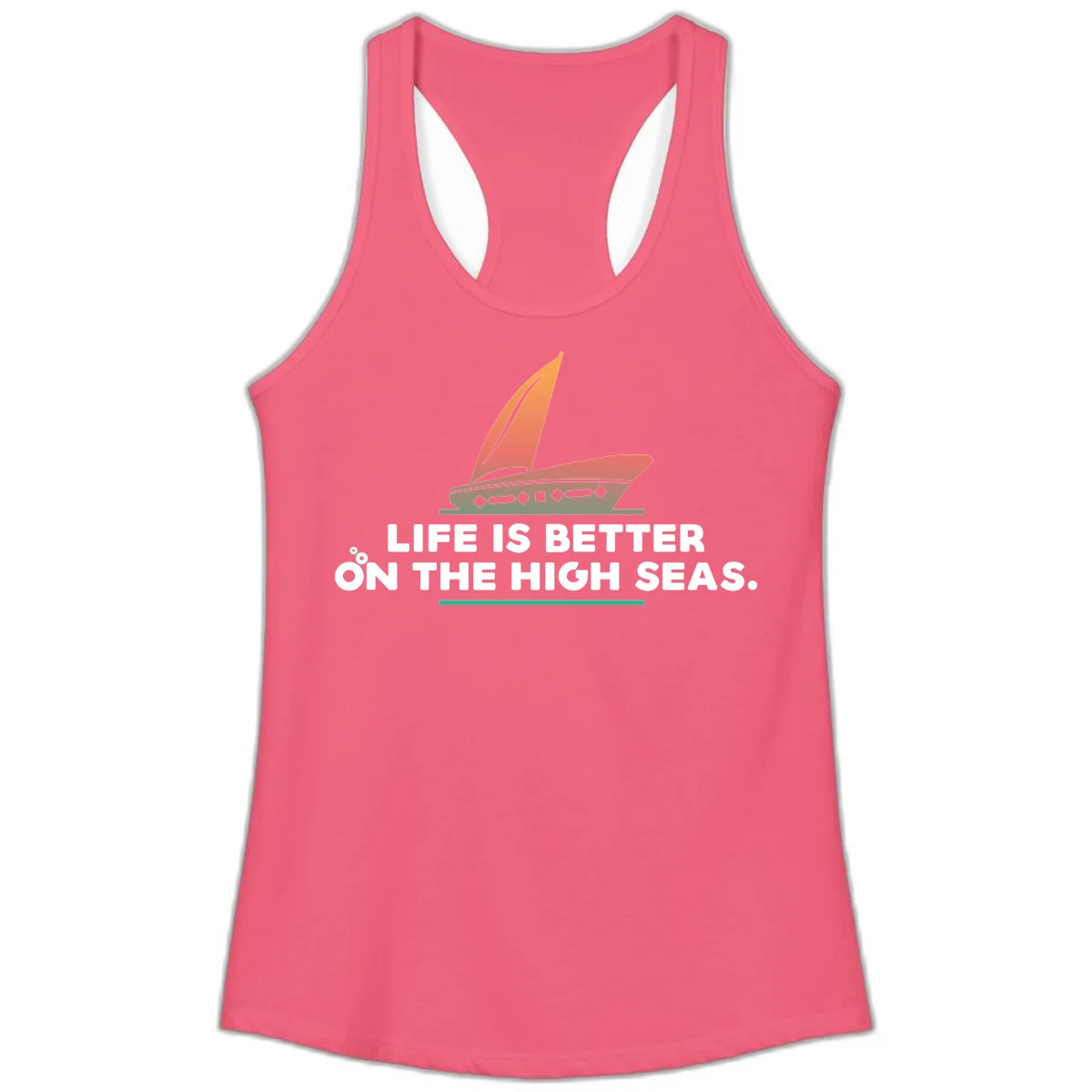 Life Is Better On The High Seas Ladies Tank in Hot Pink
