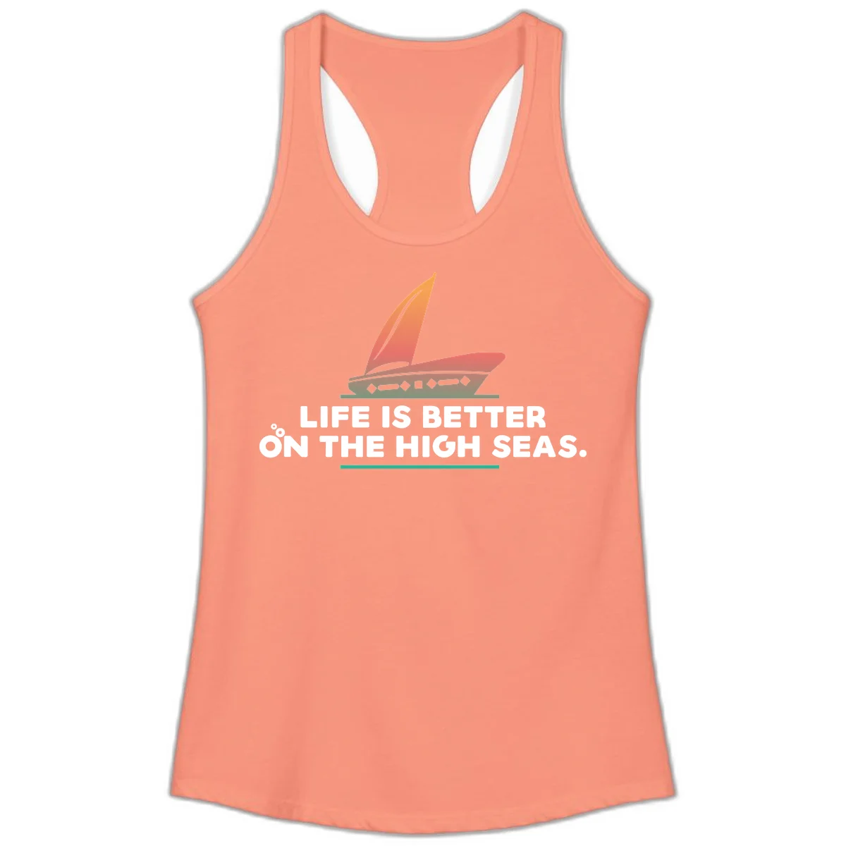 Life Is Better On The High Seas Ladies Tank in Solid Light Orange