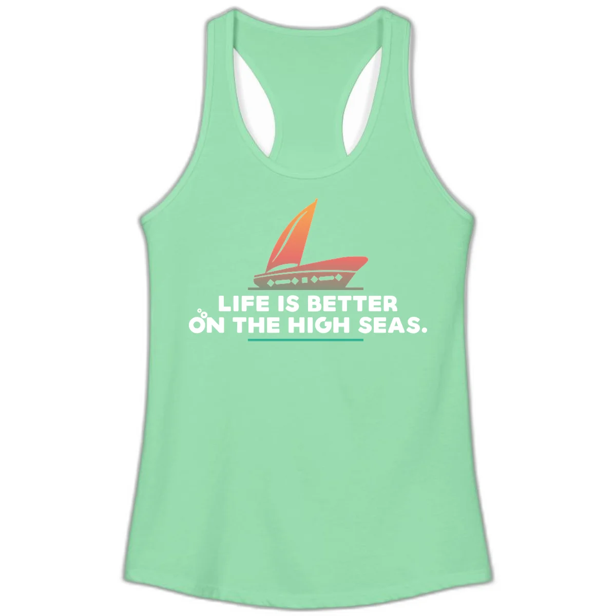 Life Is Better On The High Seas Ladies Tank in Solid Mint