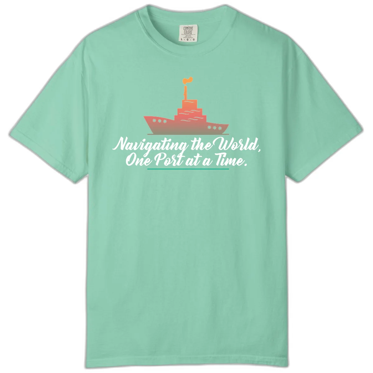 Navigating The World, One Port At A Time Comfort Color in Island Reef