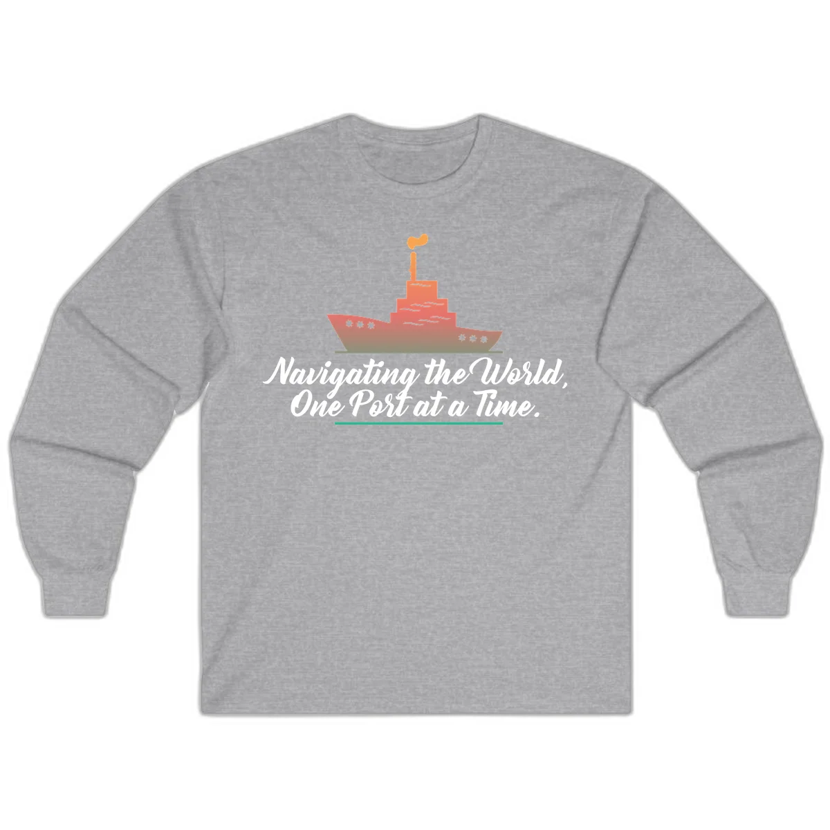 Navigating The World, One Port At A Time Long Sleeve in Sport Grey