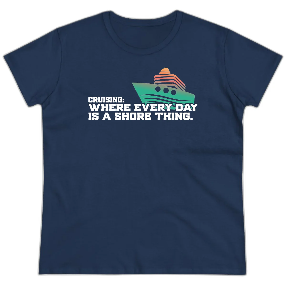 Where Every Day Is A Shore Thing Ladies Tee in Navy