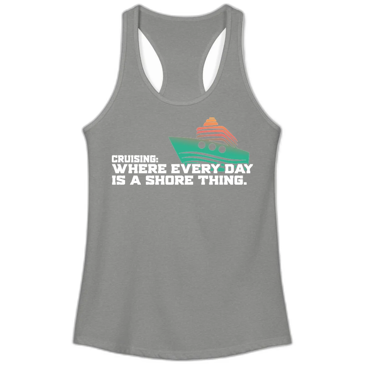 Where Every Day Is A Shore Thing Ladies Tank in Heather Grey