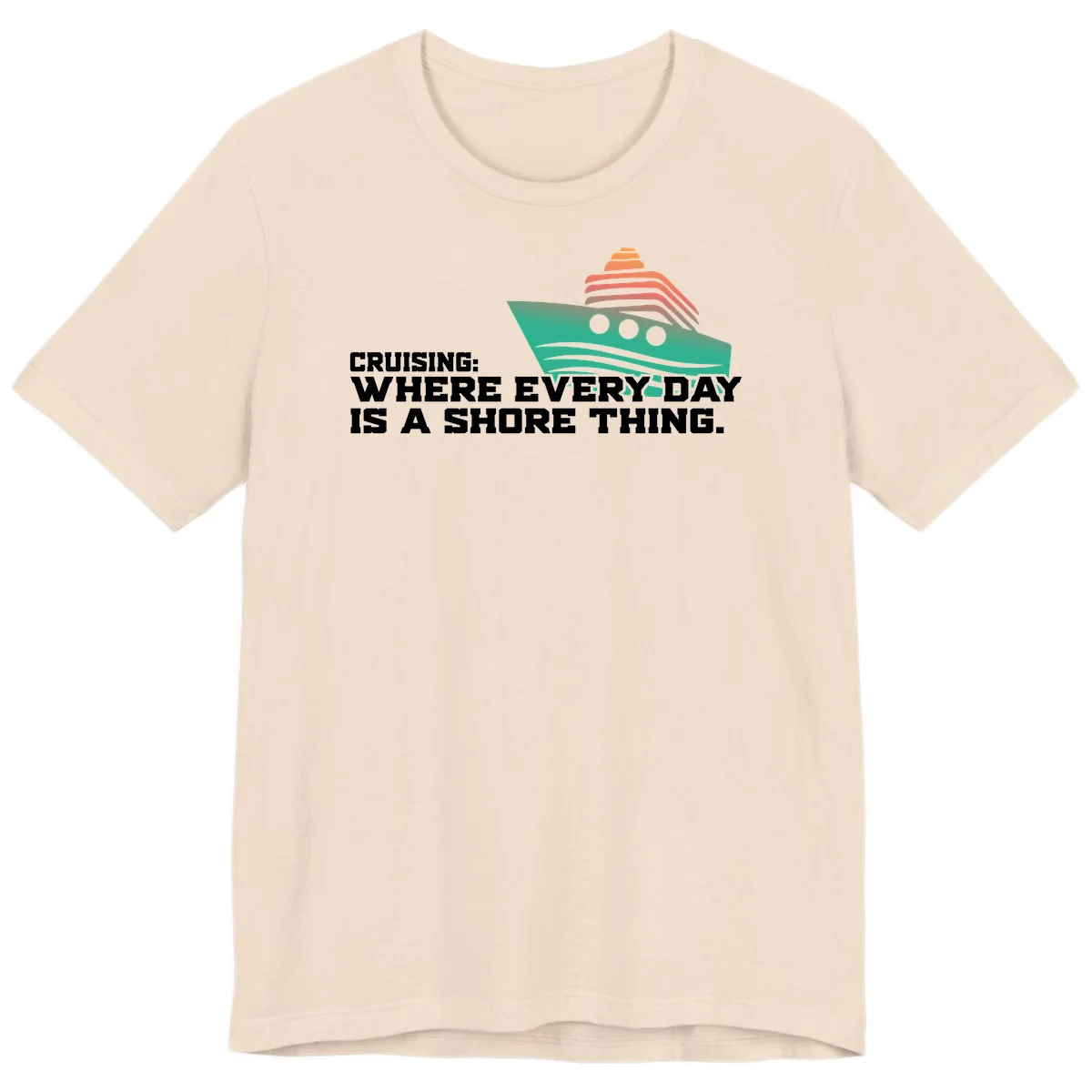 Where Every Day Is A Shore Thing Premium T-Shirt in Soft Cream