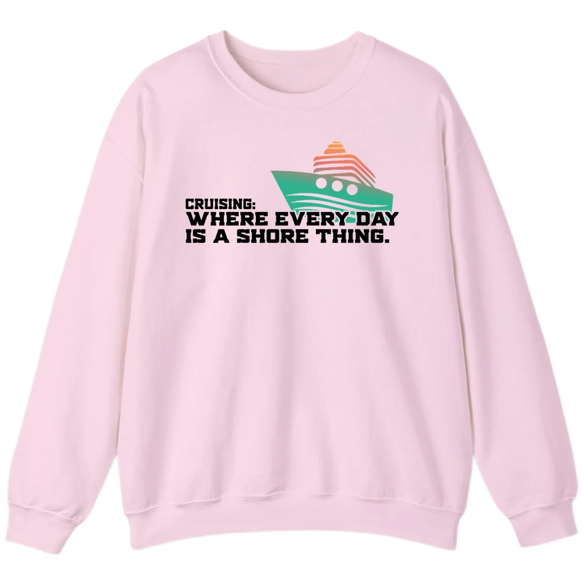 Where Every Day Is A Shore Thing Sweatshirt in Light Pink
