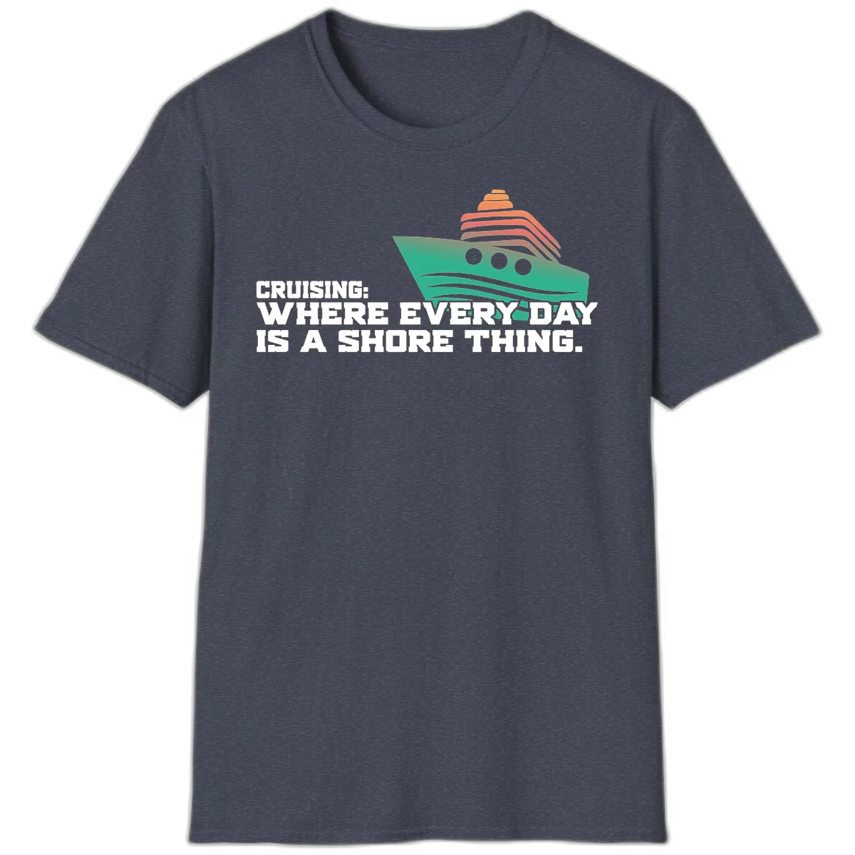 Where Every Day Is A Shore Thing T-Shirt in Heather Navy