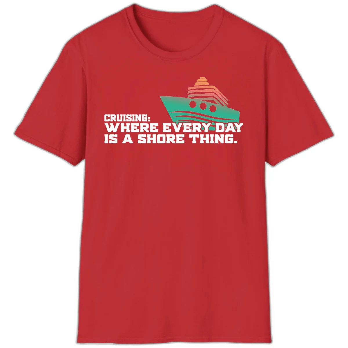 Where Every Day Is A Shore Thing T-Shirt in Red