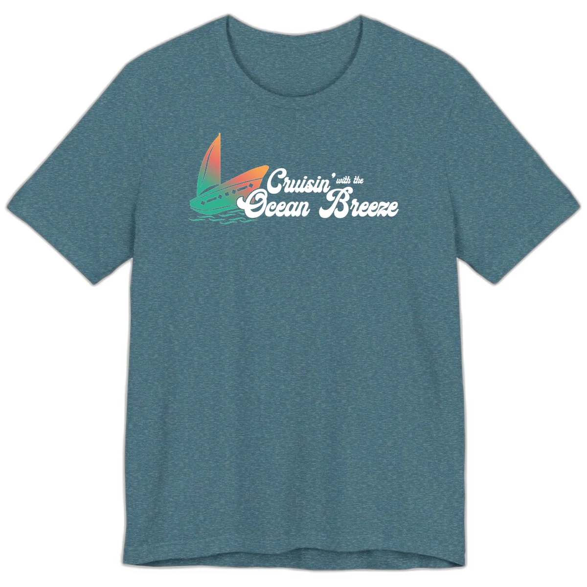 Cruisin' With The Ocean Breeze Premium T-Shirt in Heather Deep Teal